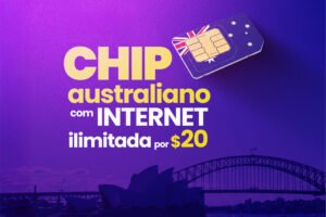 Chip australiano com internet ilimitada por $20